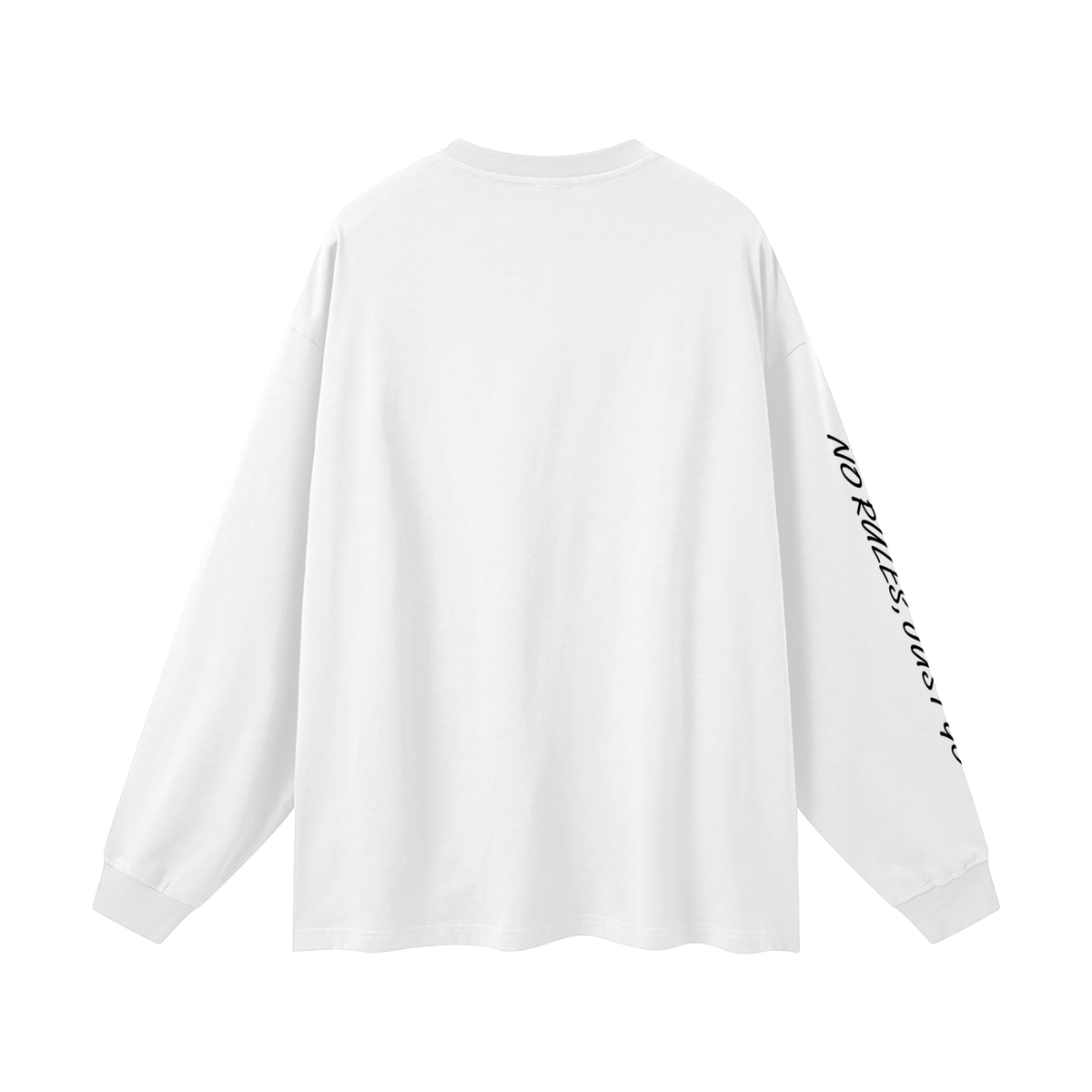 Longsleeve NO RULES, JUST GO
